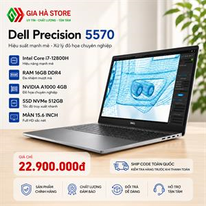 Dell Precision 5570 Trạm làm việc di động hoàn hảo cho dân sáng tạo